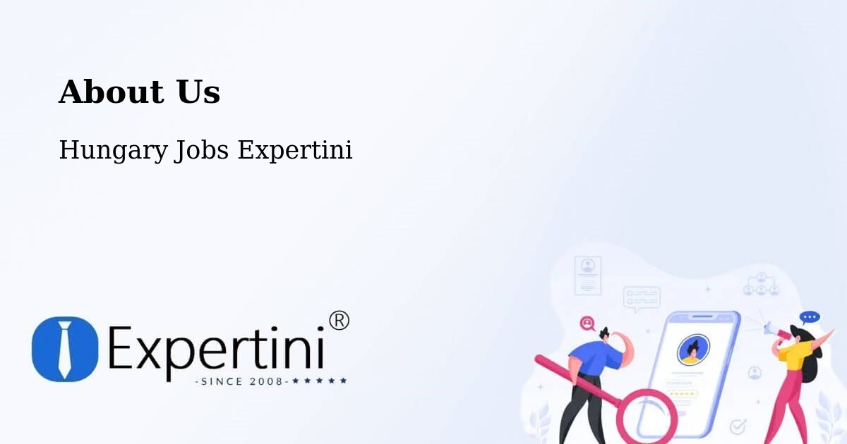 About Expertini Recruitment Platform  – Ősi - Ősi, Hungary Jobs Expertini