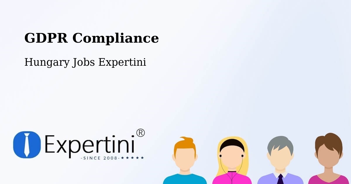 EU GDPR Compliance Statement – Ősi - Hungary Jobs Expertini